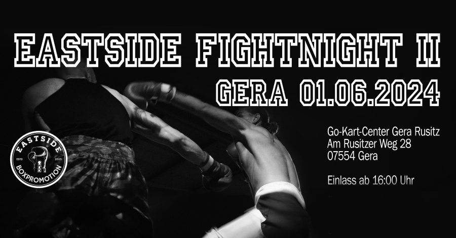 Eastside Fightnight II // Gera