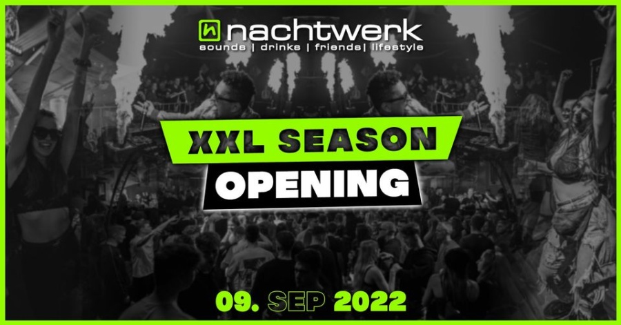 XXL SEASON opening // nachtwerk Zwickau